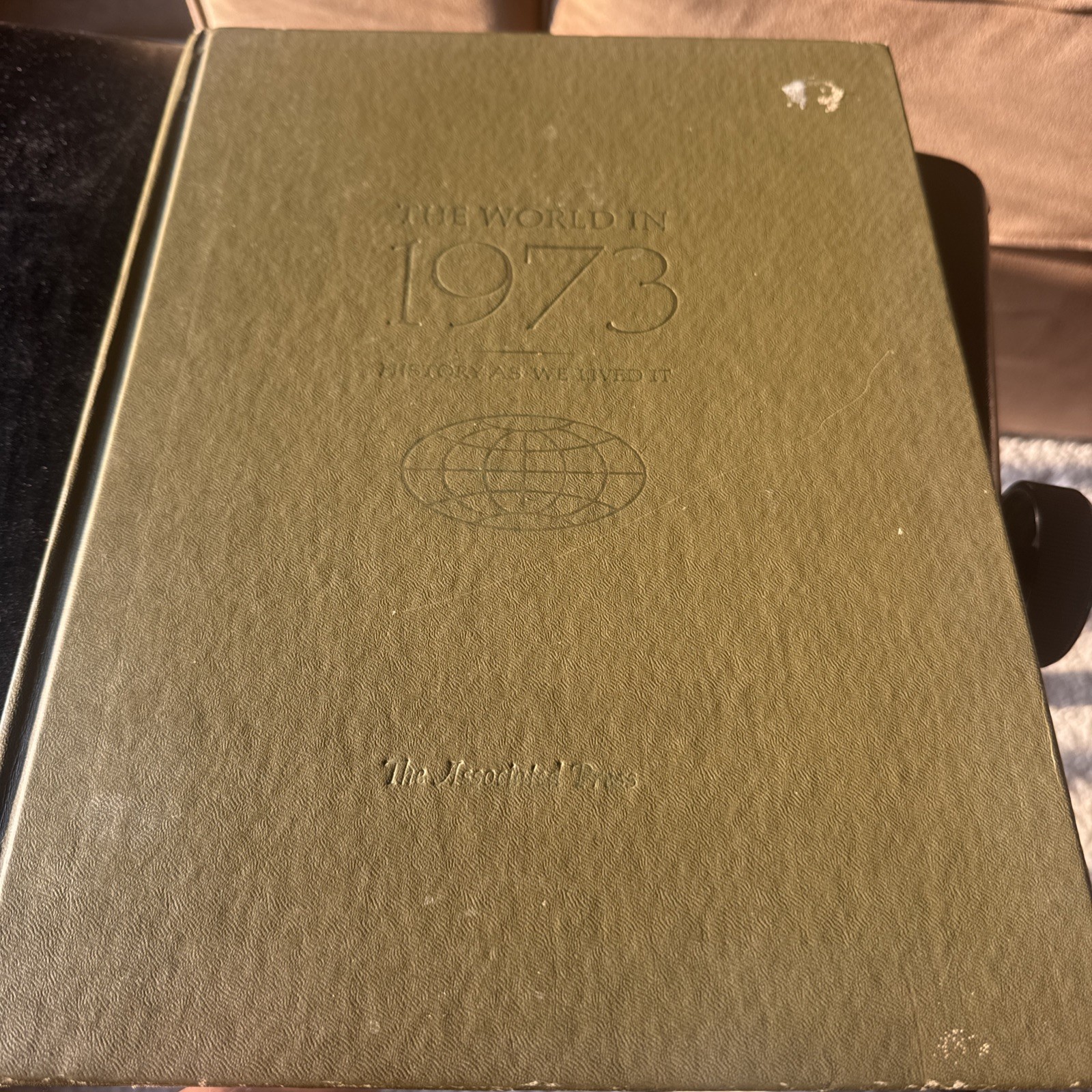 The Associated Press The World in 1973 Hardcover Green - Good