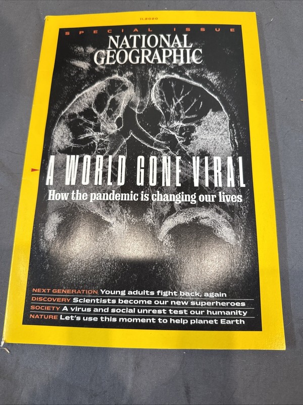 National Geographic Mag: Nov 2020: *Special Edition* Covid, Viral Pandemic C-19