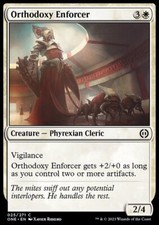 MTG Magic the Gathering Orthodoxy Enforcer (25/493) Phyrexia All Will Be One NM