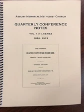Asbury Methodist Episcopal Church South, Quarterly Meetings, 1890-1913 Asheville