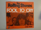 ROLLING STONES:Fool To Cry 5:03-Crazy Mama 4:32-Holland 7" 76 Rolling Stones PSL