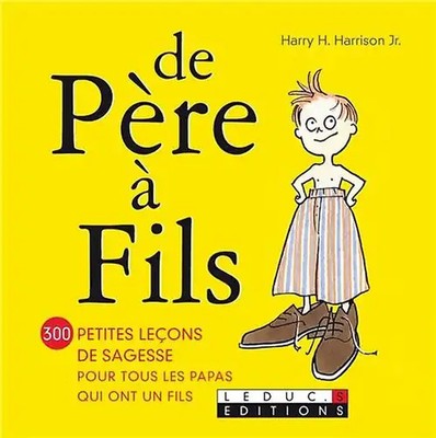 De père à fils - Harry H. Harrison Jr. ZUSTAND SEHR GUT