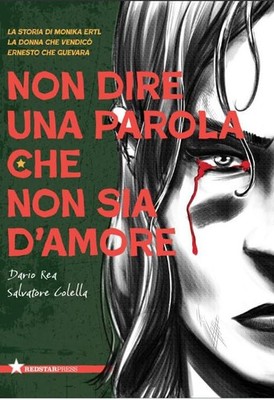 Dario Rea Salva Non dire una parola che non sia d'amore. La storia d (Paperback)