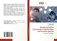 Revascularisation Chirurgicale Et Dysfonction Ventriculaire Gauche Houssem Ben A