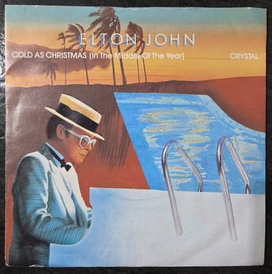 Elton John - Cold As Christmas (In The Middle Of The Year) - EX 7'' vinyl 1983