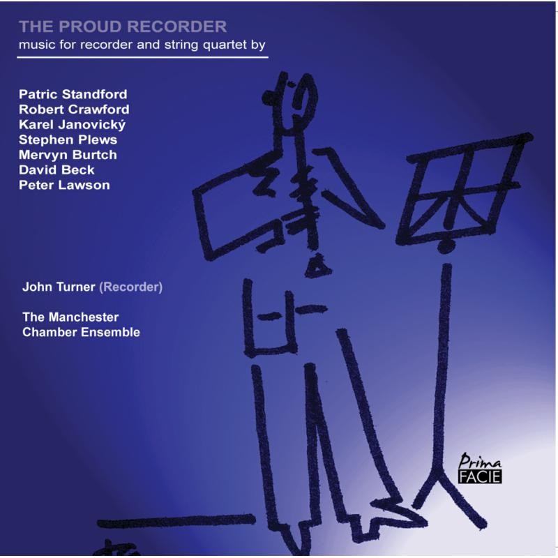 John Turner and the Manchester Chamber Ensemble Proud Recorder CD PFCD038 NEW