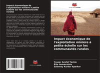 Yasser Arafat Tackie (U. A.) | Impact éConomique De L'exploitation MinièRe à...
