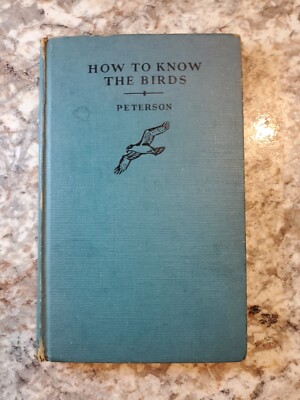 How to Know the Birds Roger Peterson Illustrated 1949 1st Ed Hardcover