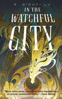 In The Watchful City S. Qiouyi Lu Taschenbuch Kartoniert / Broschiert Englisch
