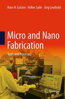 Micro And Nano Fabrication Tools And Processes Hans H. Gatzen (U. A.) Buch Xxvi