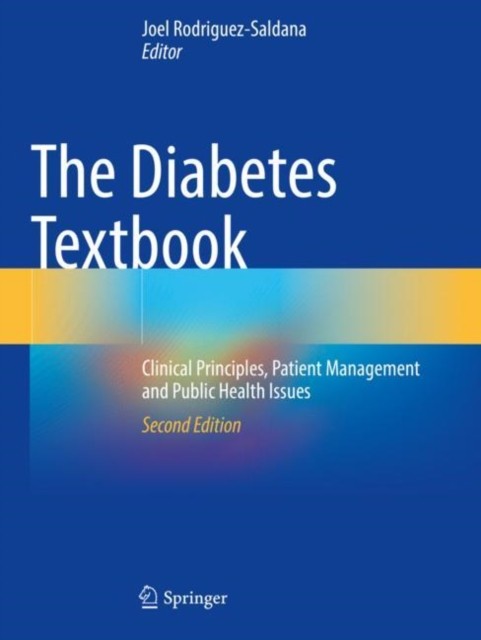 The Diabetes Textbook by Joel Rodriguez-Saldana PAPERBACK 9783031255212