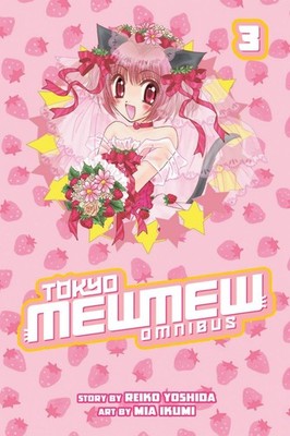 Tokyo Mew Mew Omnibus 3 by Reiko Yoshida (English) Paperback Book