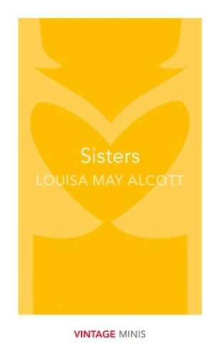 Thumbnail - Sisters: Vintage Minis (vintage Minis) By Alcott, Louisa May