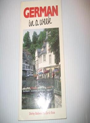German In A Week BOOK,Shirley Baldwin, Sarah Boas