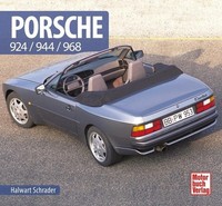 Porsche 924/944/968 ~ Halwart Schrader ~ 9783613041271