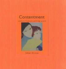 Contentment: Wisdom from Around the World - Hardcover - VERY GOOD
