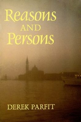 Reasons and Persons Derek Parfit
