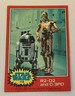 1977 Topps Star Wars Red Series 1 Card #118 R2-D2 and C-3PO 