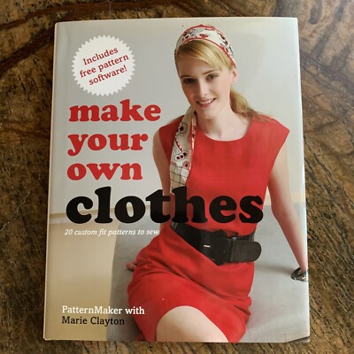 MAKE YOUR OWN CLOTHES - 20 CUSTOM FIT PATTERNS TO SEW By Marie / Patternmaker VG