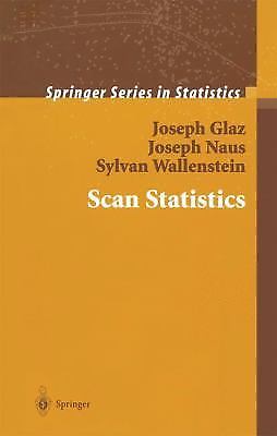 SCAN STATISTICS by Glaz, Naus, Wallenstein, 2001, Hardcover, NEW - Bild 1 von 1