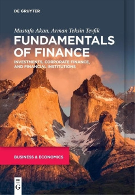 Mustafa Akan Arman Teksin Tevfik Fundamentals of Finance (Paperback)
