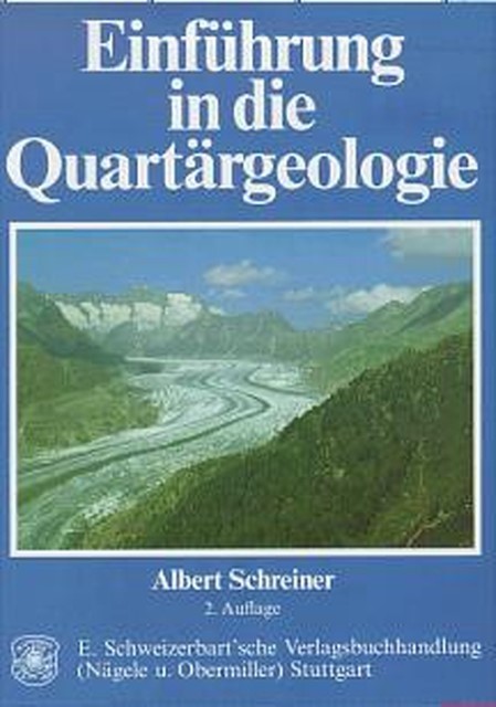 Einführung in die Quartärgeologie Albert Schreiner