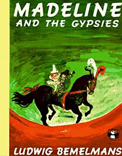 Madeline and the Gypsies Paperback Ludwig BemelmansFree US Delivery | ISBN:0140502610