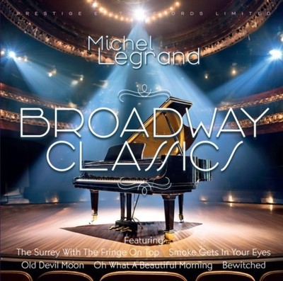 MICHEL LEGRAND: BROADWAY CLASSICS - CD *BRAND NEW*