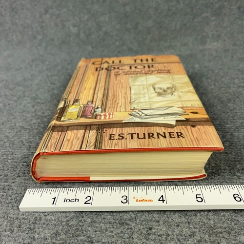 Call the Doctor E.S. Turner A Social History of Medical Men 1958 1st Edition HC - Picture 5 of 16