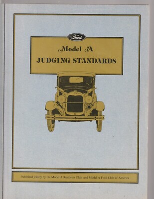 Ford Model A Judging Standards Book By Model A Restorers Club 1981 ...