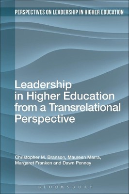 Christopher M. Branson Maureen M Leadership in Higher Education f (Taschenbuch)