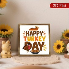 Happy Turkey Day Wooden Sign Thanksgiving Festive Decor Turkey Pie 2D Flat