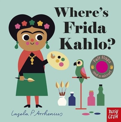 Where's Frida Kahlo? by Ingela P Arrhenius (Board book)