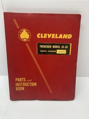 Cleveland JS36 Trencher Parts Catalog & Owner Operator Instruction Manual 305314