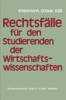 Hartmut Eisenmann (U. A.) | RechtsfäLle FüR Studierende Der...