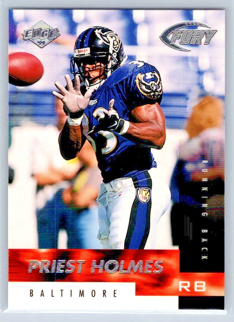 1999 Collector's Edge Fury - Priest Holmes - Baltimore Ravens - #67