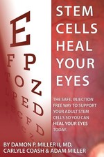 Stem Cells Heal Your Eyes: Prevent and Help: ...