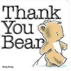 Thank You Bear Board Book - 9780670785070, Greg Foley, board book