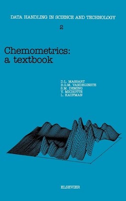 Chemometrics: A Textbook (Volume 2) (Data Handling in Science and Technology...