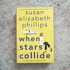 When Stars Collide by Susan Elizabeth Phillips Hardcover Chicago Stars Fiction