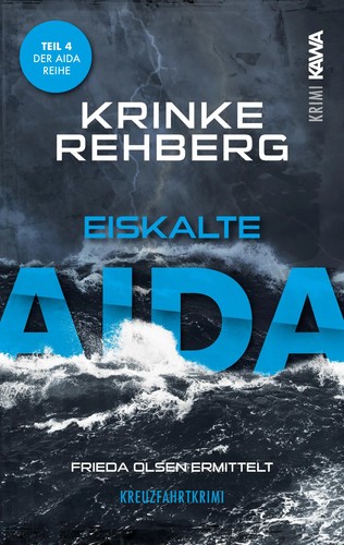 Eiskalte AIDA Kreuzfahrtkrimi Krinke Rehberg Taschenbuch AIDA eiskalte-aida-kreuzfahrtkrimi-krinke-rehberg-taschenbuch-aida