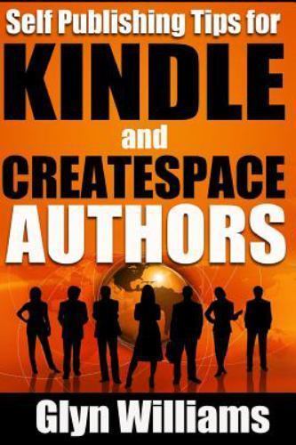Bestseller Tactics Ser.: Self Publishing Tips for Kindle and ...