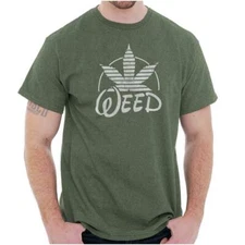 Funny Marijuana Stoner Weed Pot Leaf Humor Womens or Mens Crewneck T Shirt Tee