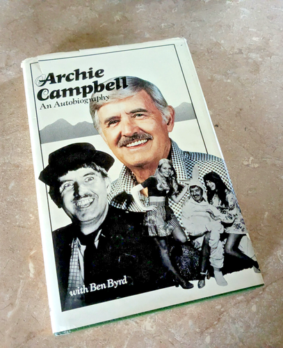 Archie Campbell An Autobiography Memphis State University Press 1981 FAST SHIP