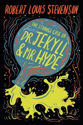 The Strange Case of Dr. Jekyll & Mr. Hyde (Everyone Can Be a Reader (Classic...