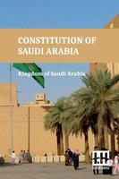 Constitution Of Saudi Arabia Kingdom Of Saudi Arabia Taschenbuch Englisch 2024