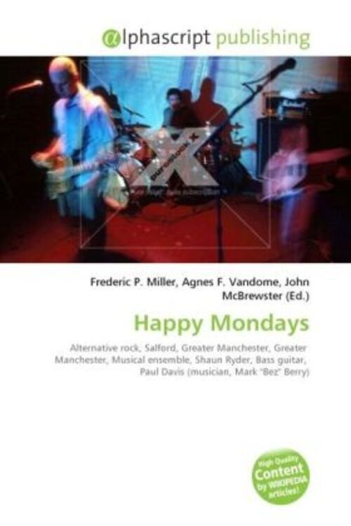 Frederic P. Miller (u. A.) | Happy Mondays | Taschenbuch | Englisch