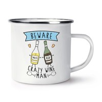 Beware VerrüCkte Wein Mann Retro Emaille Becher Tasse - Lustiger Witz Drunk