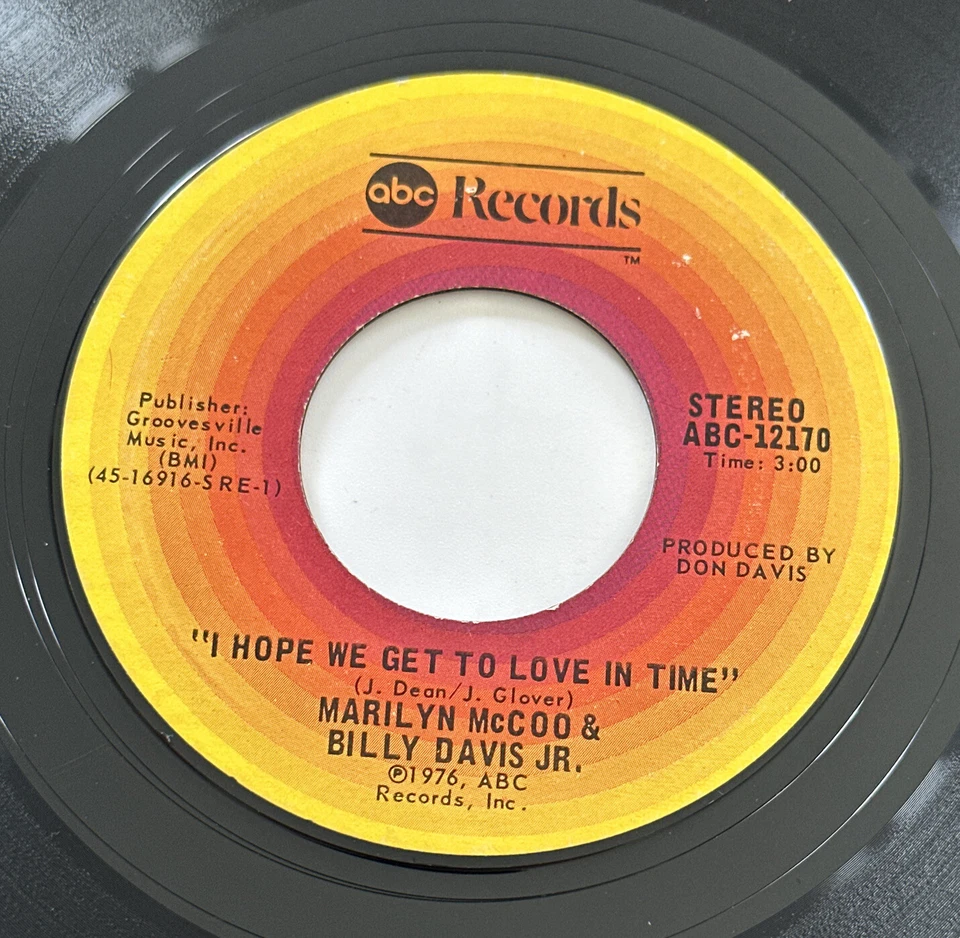 Marilyn McCoo & Billy Davis Jr, I Hope We Get To Love In Time ~ 1976 ABC 7” EX - Image 4 of 4