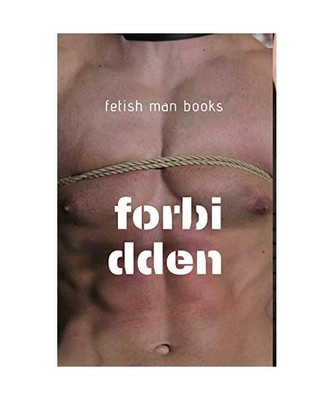forbidden, Fetish Men Books